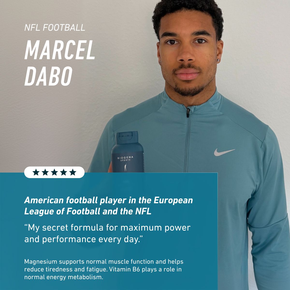 NFL and European League of Football player Marcel Dabo holding BIOGENA SPORTS ZMB6. Athlete testimonial highlighting magnesium, zinc, and vitamin B6 to support muscle function, energy metabolism, and daily performance.