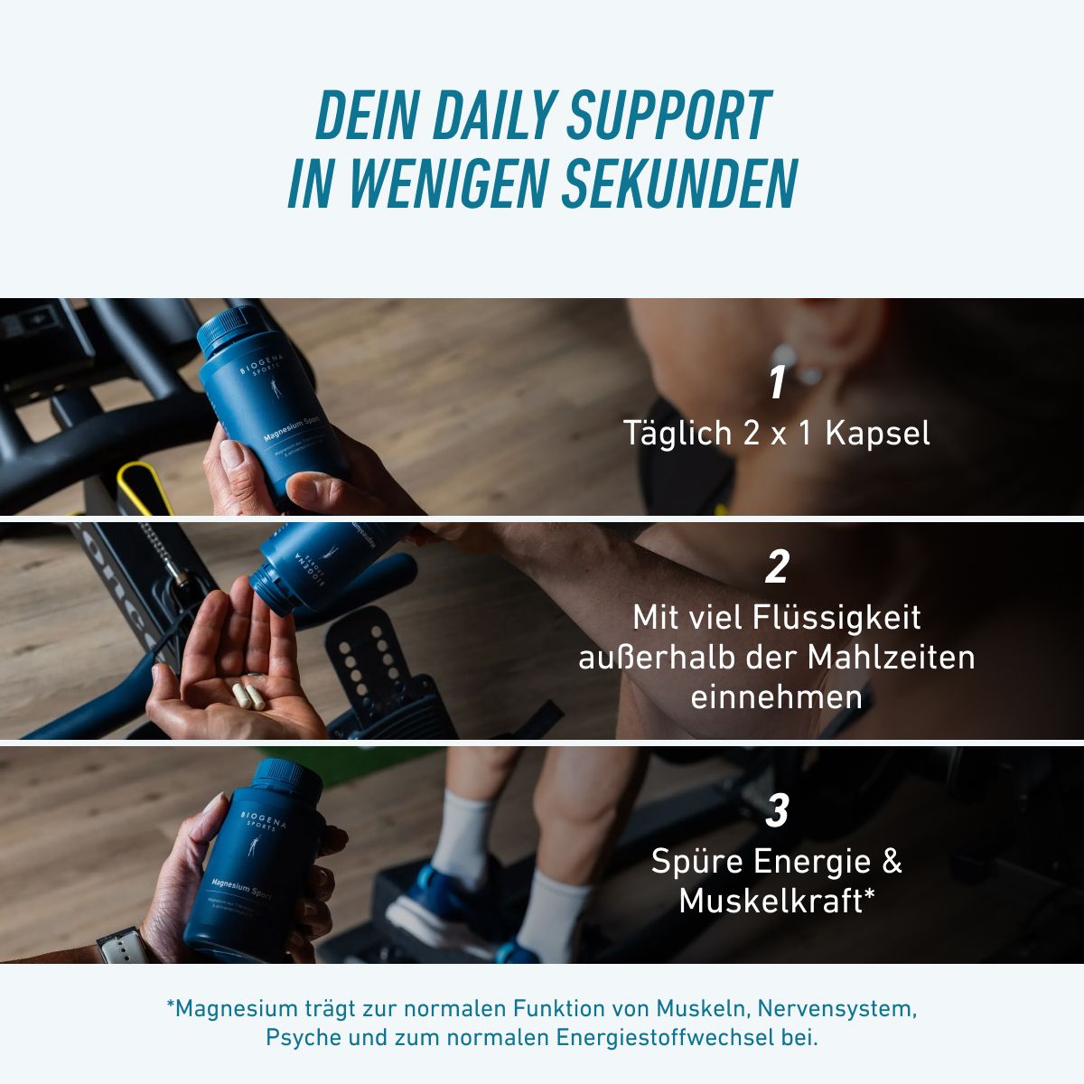 Užívanie BIOGENA SPORTS Magnesium Sport: jedna kapsula dvakrát denne s dostatočným množstvom vody medzi jedlami. Horčík podporuje normálnu funkciu svalov, nervového systému a energetický metabolizmus.