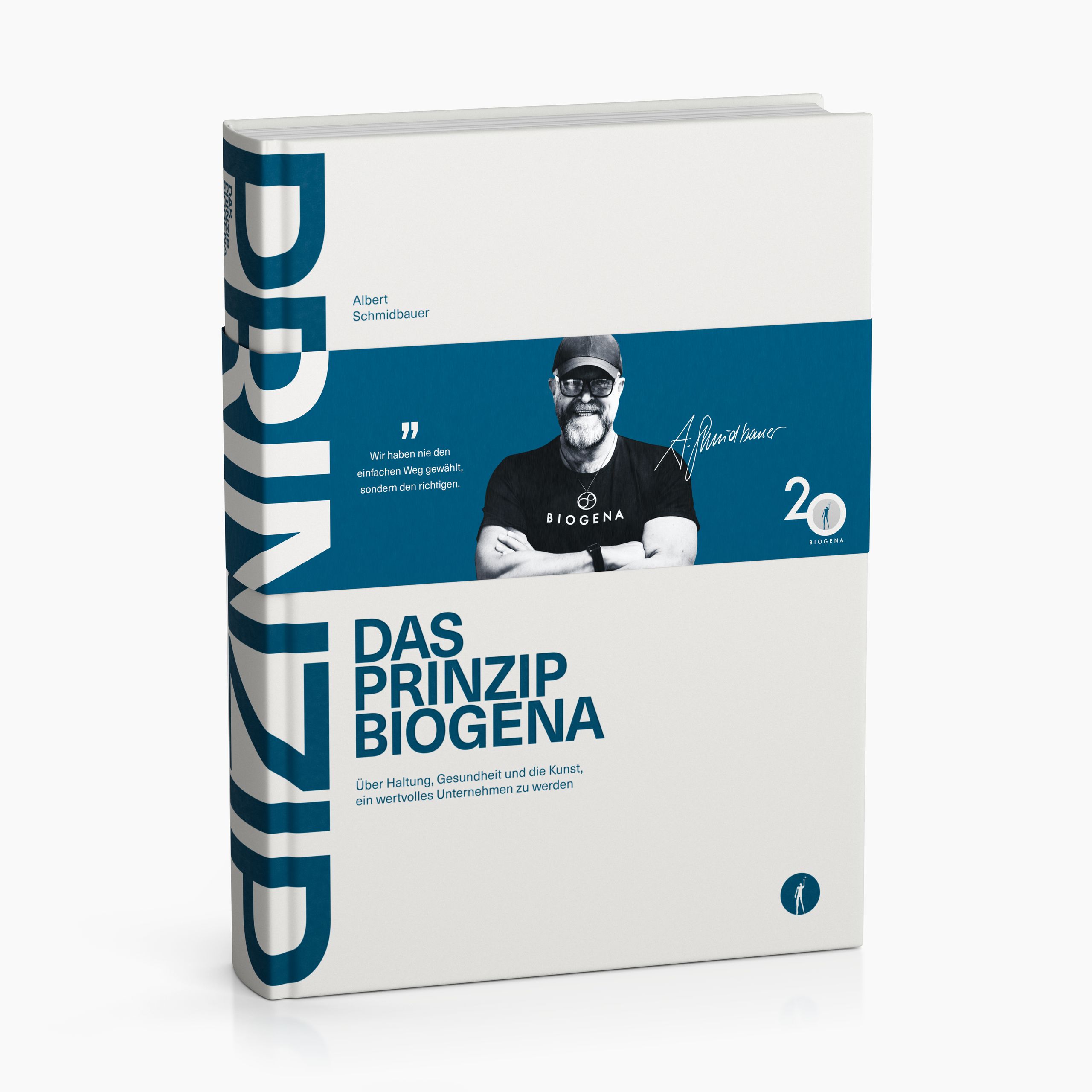 Albert Schmidbauer "Das Prinzip BIOGENA" Buchcover