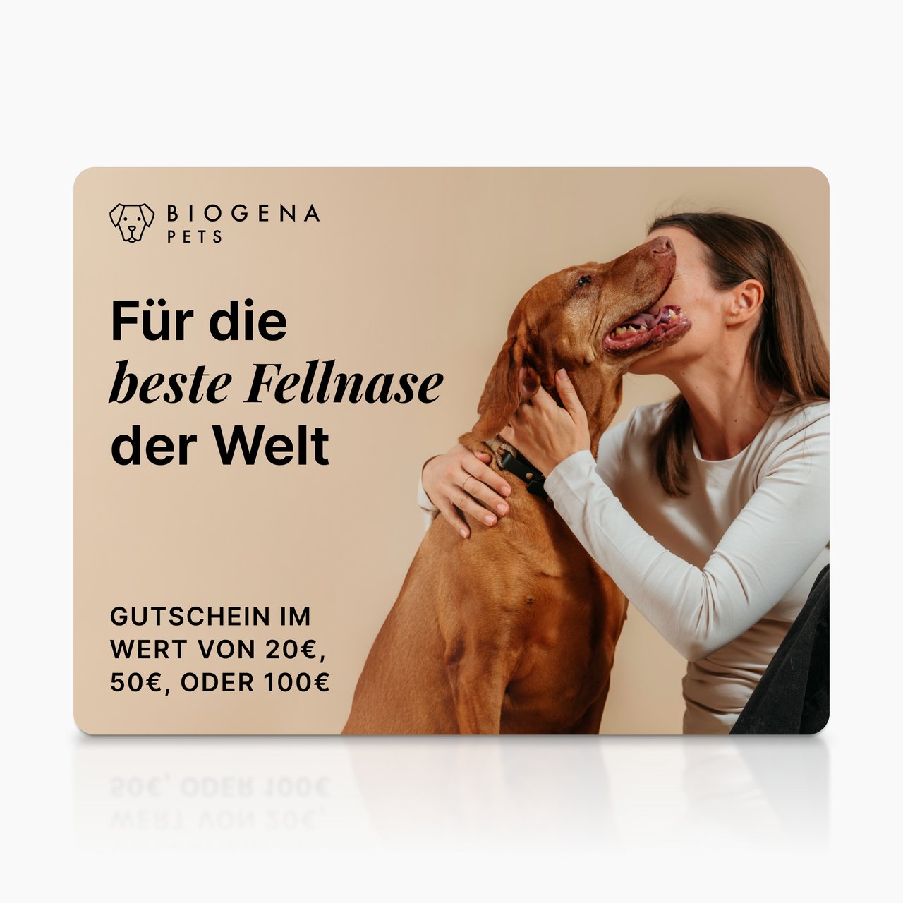 BIOGENA PETS Geschenkkarte, Frau umarmt braunen Hund, beiger Hintergrund, Text
